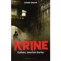 Krine T.2 - L'Affaire Jonathan Harker