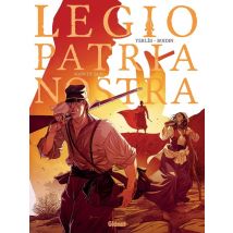 Legio Patria Nostra - Tome 02