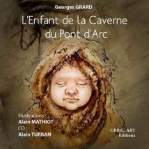 L'Enfant De La Caverne Du Pont D'Arc