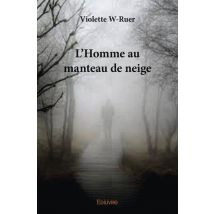 L'Homme Au Manteau De Neige