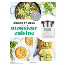 Diners Faciles Avec Monsieur Cuisine
