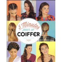 5 Minutes Pour Se Coiffer
