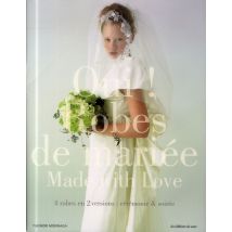 Oui - Robes De Mariée - Made With Love - 4 Robes En 2 Versions - Cérémonie Et Soirée