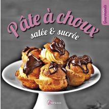 Pate A Choux Salee Et Sucree