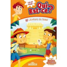 Qui Est-ce ? Tome 4 : L'Enfant Du Soleil