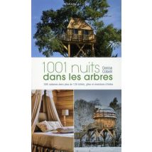 1001 Nuits Dans Les Arbres