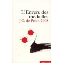 L'Envers Des Medailles - J.o. De Pékin 2008