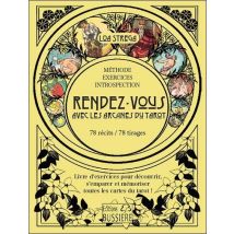 Rendez-vous Avec Les Arcanes Du Tarot : Livre D'Exercices Pour Découvrir, S'Emparer Et Memoriser Toutes Les Cartes Du Tarot !