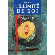 Dans L'Illimité De Soi