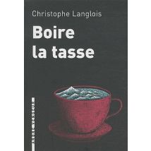 Boire La Tasse