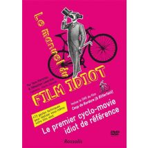 Le Manuel Du Film Idiot
