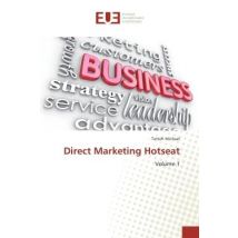 Direct Marketing Hotseat : Volume 1