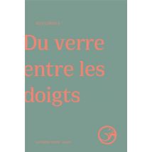 Du Verre Entre Les Doigts
