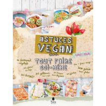 Tout Faire Soi-même Astuces Vegan