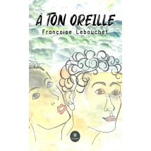 À Ton Oreille