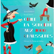 Odile La Sorciere Aux 1000 Chaussures