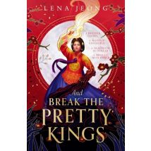 Break The Pretty Kings