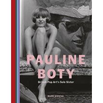 Pauline Boty : British Pop Art's Sole Sister