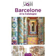Guides Voir - Barcelone Et La Catalogne