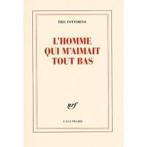 L'Homme Qui M'Aimait Tout Bas