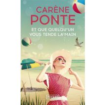 Et Que Quelqu'un Vous Tende La Main