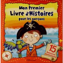 Mon Premier Livre D'Histoires Pour Les Garçons