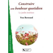 Construire Son Bonheur Quotidien
