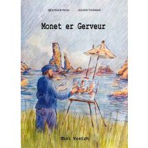 Monet Er Gerveur : Tal-ouzh-tal Gant Ar Mor Bras