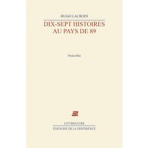 Dix-sept Histoires Au Pays De 89