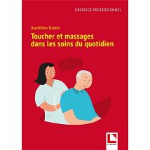 Toucher Et Massages Dans Les Soins Du Quotidien