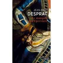 Le Marquis Des Eperviers
