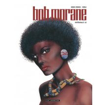 Bob Morane : Intégrale Vol.12
