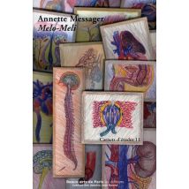 Carnets D'Études : Carnet D'Études Tome 11 - Annette Messager