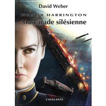 Honor Harrington Tome 6 : Mascarade Silésienne Tome 1