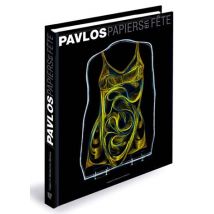 Pavlos : Papiers En Fete