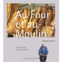 Au Four Et Au Moulin