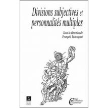 Divisions Subjectives Et Personnalités Multiples