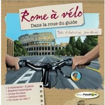 Rome À Vélo - Dans La Roue Du Guide