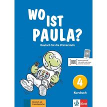Wo Ist Paula ? 4 : Allemand - Livre De L'Élève