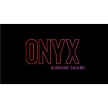 Adrienne Raquel : Onyx