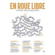 En Roue Libre - Le Vélo Sur La Sellette
