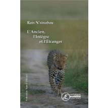L'Ancien, L'Intègre Et L'Étranger