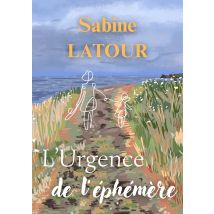L'Urgence De L'Éphémère