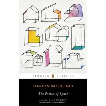 Gaston Bachelard The Poetics Of Space /anglais