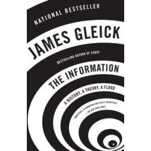 The Information - A History, A Theory, A Flood