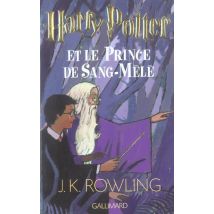 Harry Potter Tome 6 : Harry Potter Et Le Prince De Sang-mêlé