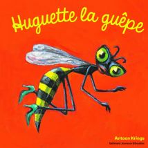 Huguette La Guêpe