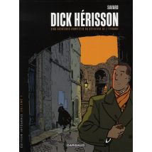 Dick Hérisson : Intégrale Vol.1 : Tomes 1 À 5 : Cinq Aventures Complètes Du Détective De L'Étrange