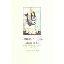 Contes Kirghiz - La Bague Du Khan