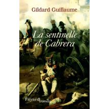 La Sentinelle De Cabrera